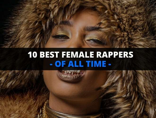 The Best Female Rappers All Time -